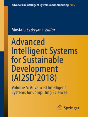 cover image of Advanced Intelligent Systems for Sustainable Development (AI2SD'2018)